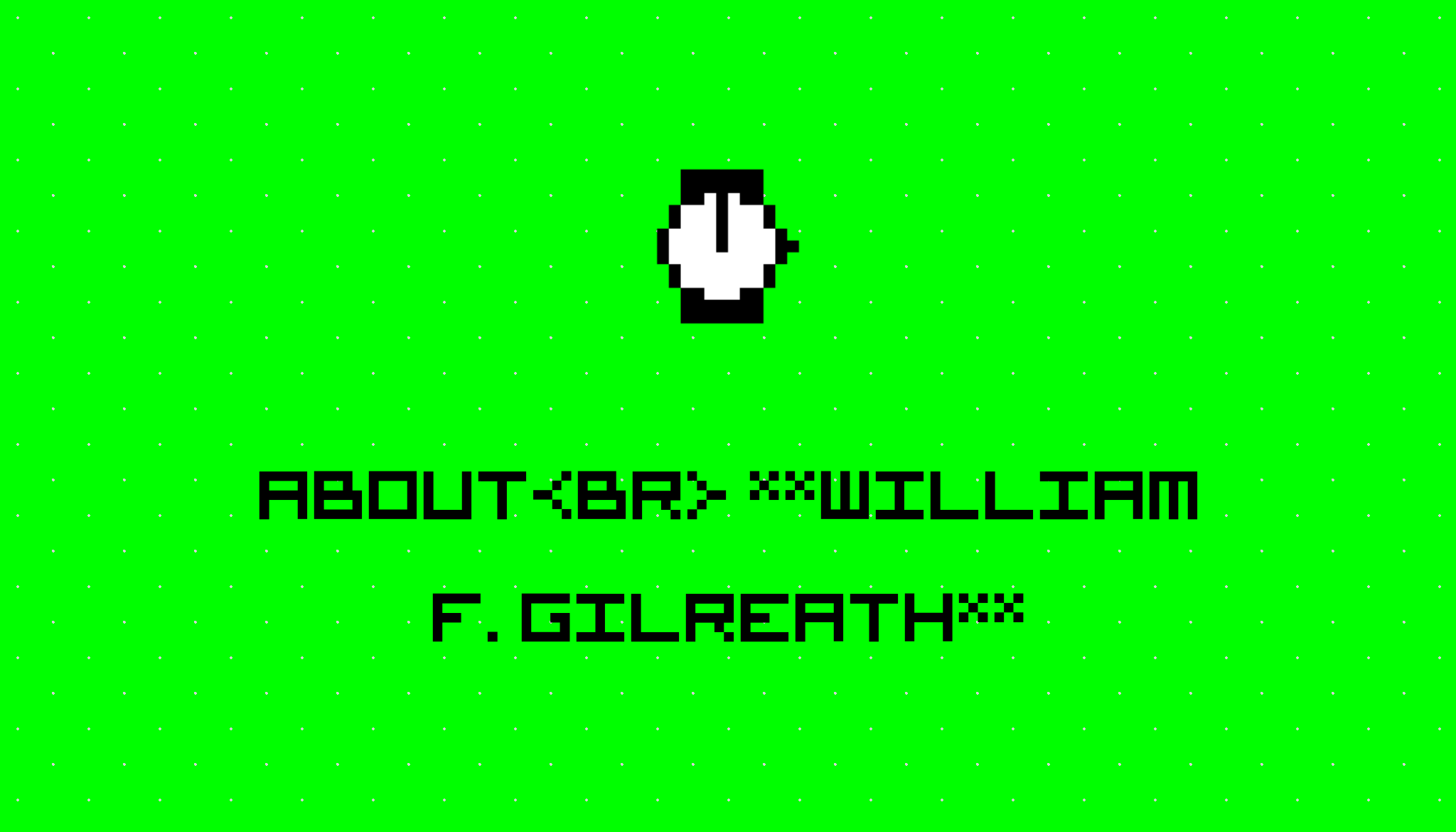 About William F. Gilreath on HackerNoon